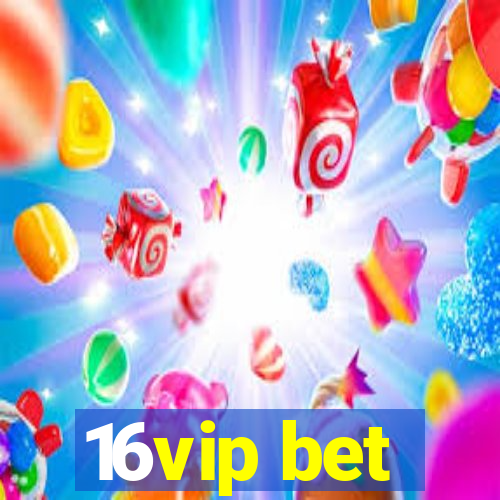 16vip bet